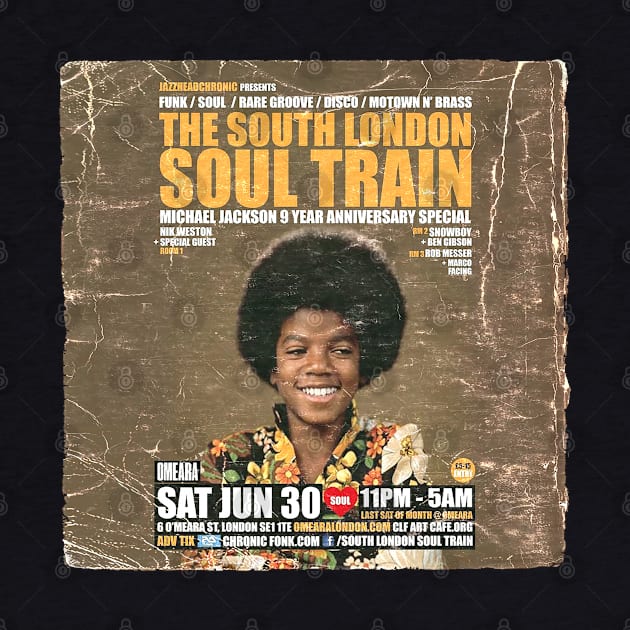 POSTER TOUR - SOUL TRAIN THE SOUTH LONDON 27 by Promags99